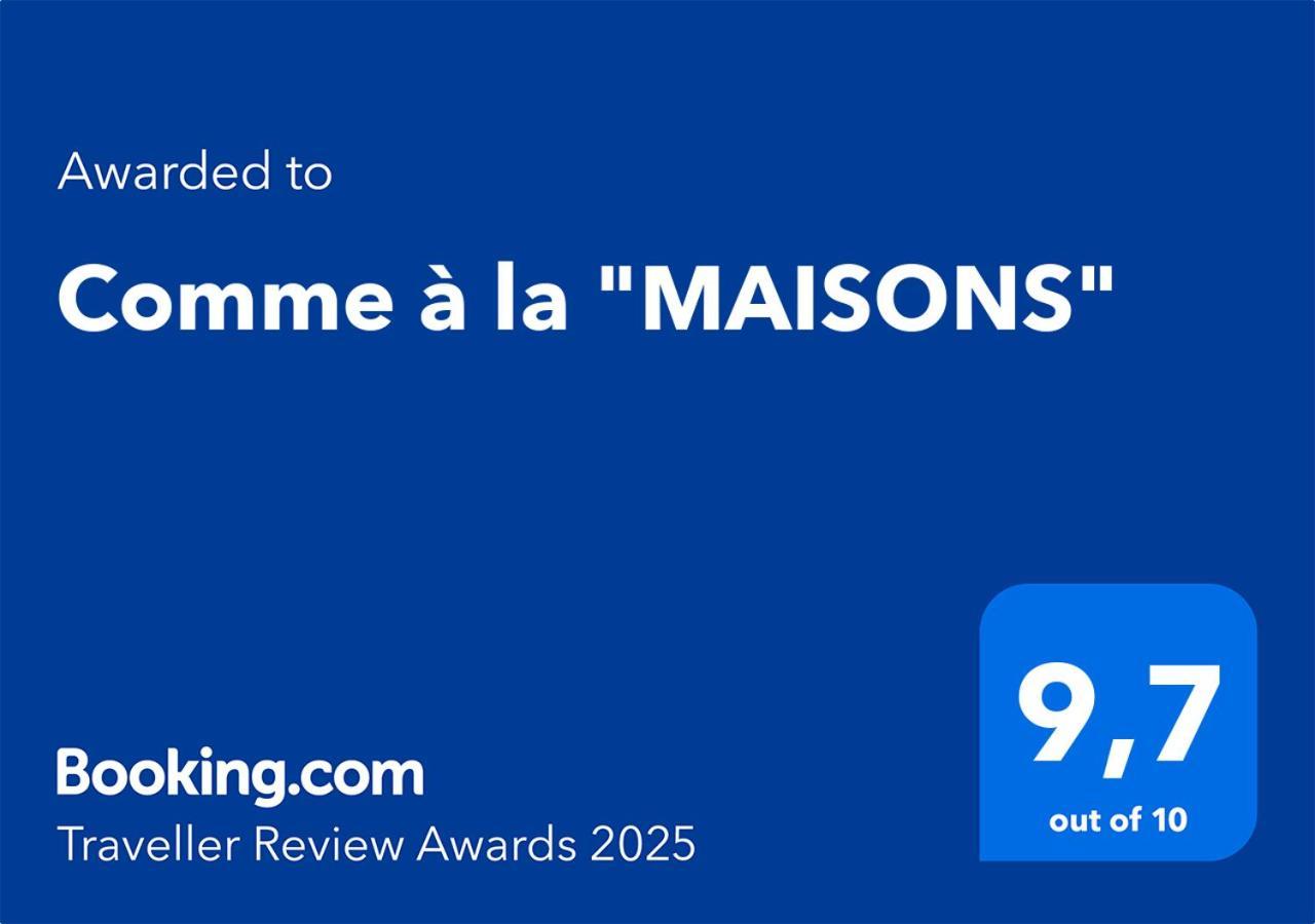 Comme A La "Maisons" Maisons  Exterior foto